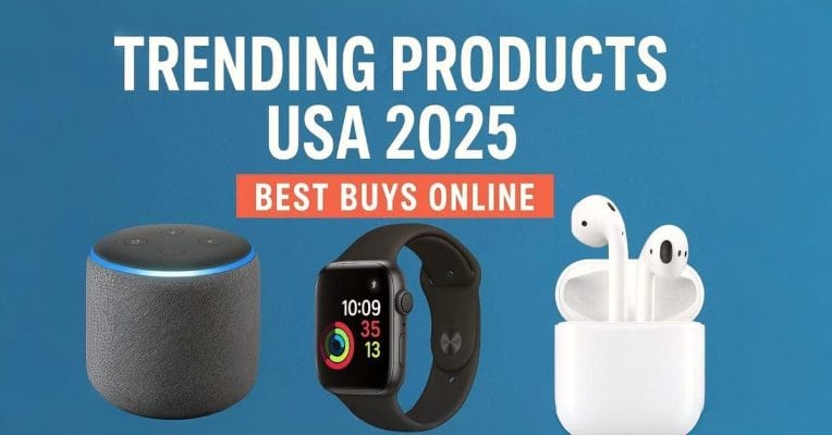 Trending Products USA 2025 – Best Buys Online featuring smartwatch, smart speaker, and wireless earbuds on a blue background.